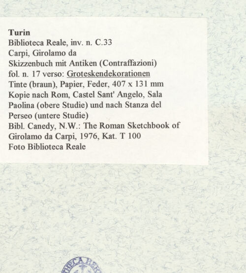 Rückseite von Biblioteca Reale [https://www.deutsche-digitale-bibliothek.de/content/lizenzen/rv-ez/] Skizzenbuch mit Antiken (Contraffazioni)Groteskendekorationen - , bh466664_recto. Foto.