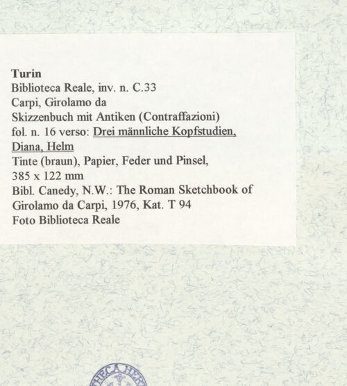 Rückseite von Biblioteca Reale [https://www.deutsche-digitale-bibliothek.de/content/lizenzen/rv-ez/] Skizzenbuch mit Antiken (Contraffazioni)Drei männliche Kopfstudien, Diana, Helm - , bh466675_recto. Foto.