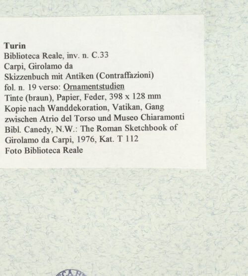 Rückseite von Biblioteca Reale [https://www.deutsche-digitale-bibliothek.de/content/lizenzen/rv-ez/] Skizzenbuch mit Antiken (Contraffazioni)Ornamentstudien nach Dekorationen im Vatikan - , bh466680_recto. Foto.