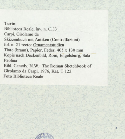 Rückseite von Biblioteca Reale [https://www.deutsche-digitale-bibliothek.de/content/lizenzen/rv-ez/] Skizzenbuch mit Antiken (Contraffazioni)Ornamentstudien - , bh466695_recto. Foto.