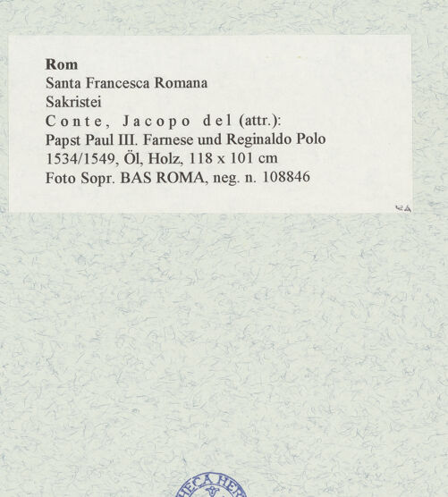 Rückseite von Sopr. BAS ROMA [https://www.deutsche-digitale-bibliothek.de/content/lizenzen/rv-ez/] Papst Paul III. Farnese und Reginaldo Polo - , bh466716_recto. Foto.