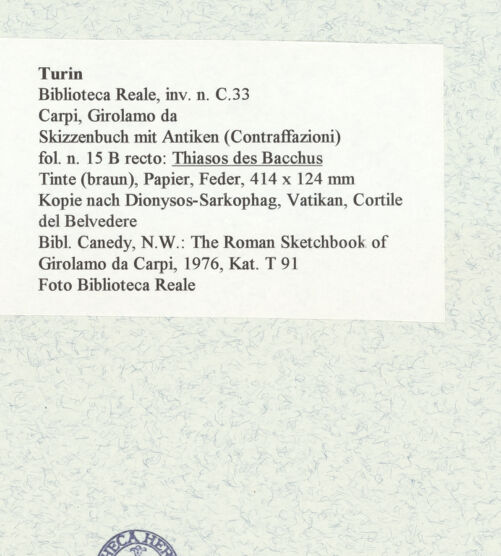 Rückseite von Biblioteca Reale [https://www.deutsche-digitale-bibliothek.de/content/lizenzen/rv-ez/] Skizzenbuch mit Antiken (Contraffazioni)Thiasos des Bacchus - , bh466834_recto. Foto.