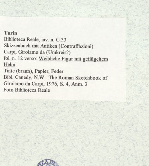 Rückseite von Biblioteca Reale [https://www.deutsche-digitale-bibliothek.de/content/lizenzen/rv-ez/] Skizzenbuch mit Antiken (Contraffazioni)Weibliche Figur mit geflügeltem Helm - , bh466839_recto. Foto.