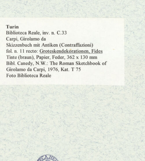 Rückseite von Biblioteca Reale [https://www.deutsche-digitale-bibliothek.de/content/lizenzen/rv-ez/] Skizzenbuch mit Antiken (Contraffazioni)Groteskendekorationen, Fides - , bh466844_recto. Foto.