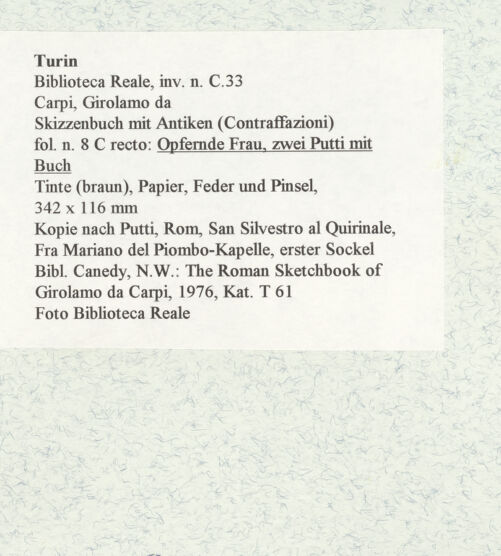 Rückseite von Biblioteca Reale [https://www.deutsche-digitale-bibliothek.de/content/lizenzen/rv-ez/] Skizzenbuch mit Antiken (Contraffazioni)Opfernde Frau, zwei Putti mit Buch - , bh467075_recto. Foto.