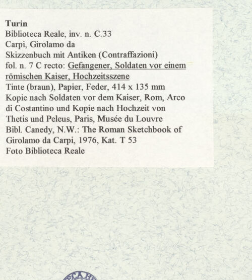 Rückseite von Biblioteca Reale [https://www.deutsche-digitale-bibliothek.de/content/lizenzen/rv-ez/] Skizzenbuch mit Antiken (Contraffazioni)Gefangener, Soldaten vor einem römischen Kaiser, Hochzeitsszene - , bh467079_recto. Foto.