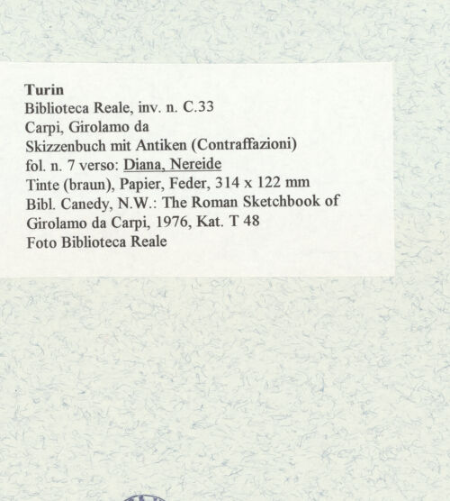 Rückseite von Biblioteca Reale [https://www.deutsche-digitale-bibliothek.de/content/lizenzen/rv-ez/] Skizzenbuch mit Antiken (Contraffazioni)Diana, Nereide - , bh467089_recto. Foto.