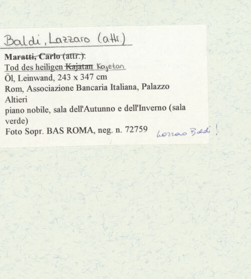 Rückseite von Sopr. BAS ROMA [https://www.deutsche-digitale-bibliothek.de/content/lizenzen/rv-ez/] Tod des heiligen Kajetan - , bh467559_recto. Foto.