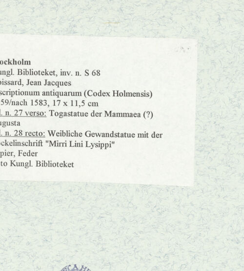 Rückseite von Kungliga Biblioteket [https://www.deutsche-digitale-bibliothek.de/content/lizenzen/rv-ez/] Inscriptionum antiquarum (Codex Holmiensis)Togastatue der Mammaea Augusta - , bh471059_recto. Foto.