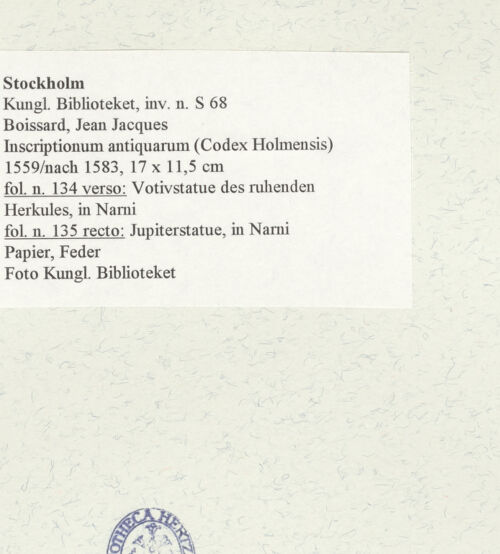 Rückseite von Kungliga Biblioteket [https://www.deutsche-digitale-bibliothek.de/content/lizenzen/rv-ez/] Inscriptionum antiquarum (Codex Holmiensis)Votivstatue des ruhenden Herkules, in Narni - , bh471377_recto. Foto.