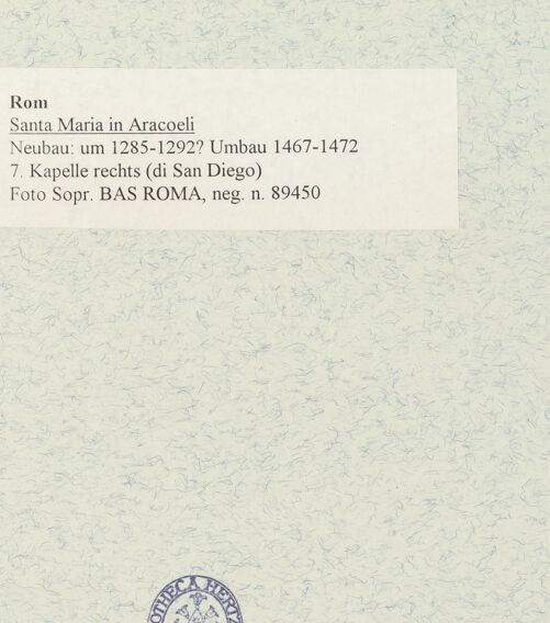 Rückseite von Sopr. BAS ROMA [https://www.deutsche-digitale-bibliothek.de/content/lizenzen/rv-ez/] Santa Maria in AracoeliCappella di San Diego - südliche Kapellenwand, Altar, bh473448_recto. Foto.
