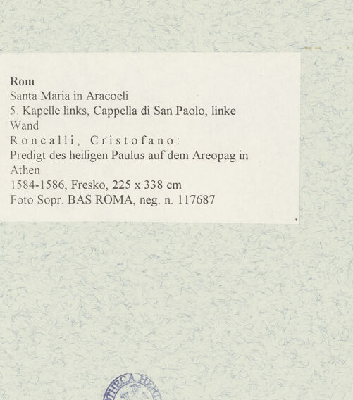 Rückseite von Sopr. BAS ROMA [https://www.deutsche-digitale-bibliothek.de/content/lizenzen/rv-ez/] Predigt des heiligen Paulus auf dem Areopag in Athen - , bh473475_recto. Foto.