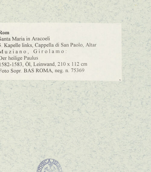 Rückseite von Sopr. BAS ROMA [https://www.deutsche-digitale-bibliothek.de/content/lizenzen/rv-ez/] Der heilige Paulus - , bh473477_recto. Foto.