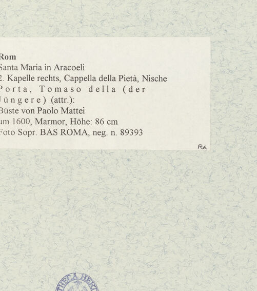 Rückseite von Sopr. BAS ROMA [https://www.deutsche-digitale-bibliothek.de/content/lizenzen/rv-ez/] Büste von Paolo Mattei - , bh474013_recto. Foto.