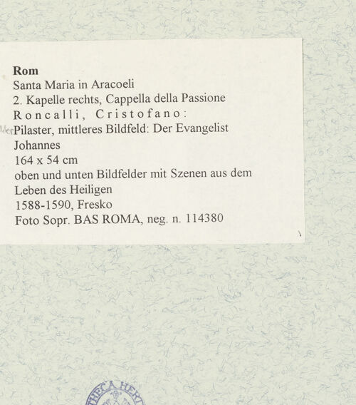 Rückseite von Sopr. BAS ROMA [https://www.deutsche-digitale-bibliothek.de/content/lizenzen/rv-ez/] PassionszyklusPilaster, mittleres Bildfeld: Der Evangelist Johannes - oben und unten Bildfelder mit Szenen aus dem Leben des Heiligen, bh474015_recto. Foto.