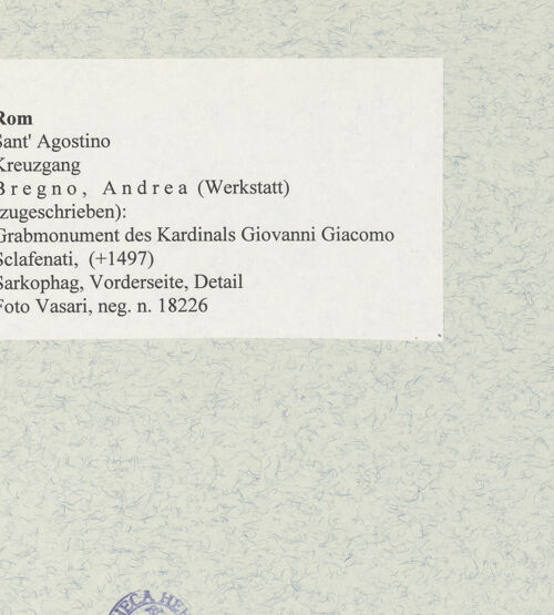 Rückseite von Vasari [https://www.deutsche-digitale-bibliothek.de/content/lizenzen/rv-ez/] Grabmonument des Kardinals Giovanni Giacomo Sclafenati (+1497) - Sarkophag, Vorderseite, Detail, bh475493_recto. Foto.