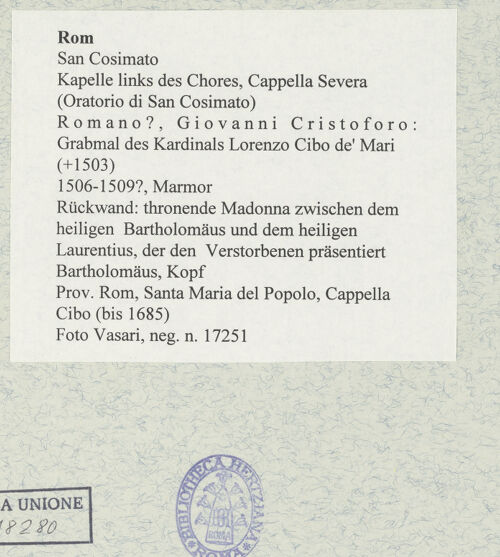 Rückseite von Vasari [https://www.deutsche-digitale-bibliothek.de/content/lizenzen/rv-ez/] Grabmal des Kardinals Lorenzo Cibo de' Mari (+1503)Rückwand: thronende Madonna zwischen dem heiligen Bartholomäus und dem heiligen Laurentius, der den Verstorbenen präsentiert - Bartholomäus, Kopf, bh477535_recto. Foto.