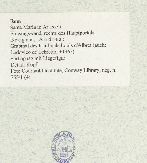 Rückseite von Courtauld Institute, Conway Library [https://www.deutsche-digitale-bibliothek.de/content/lizenzen/rv-ez/] Grabmal des Kardinals Louis d'Albret (auch: Ludovico de Lebretto, +1465)Sarkophag mit Liegefigur - Detail: Kopf, bh477599_recto. Foto.