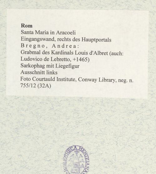Rückseite von Courtauld Institute, Conway Library [https://www.deutsche-digitale-bibliothek.de/content/lizenzen/rv-ez/] Grabmal des Kardinals Louis d'Albret (auch: Ludovico de Lebretto, +1465)Sarkophag mit Liegefigur - Ausschnitt links, bh477601_recto. Foto.