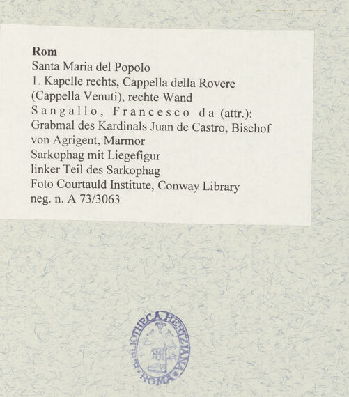 Rückseite von Courtauld Institute, Conway Library [https://www.deutsche-digitale-bibliothek.de/content/lizenzen/rv-ez/] Grabmal des Kardinals Juan de Castro, Bischof von AgrigentSarkophag mit Liegefigur - linker Teil des Sarkophag, bh477655_recto. Foto.