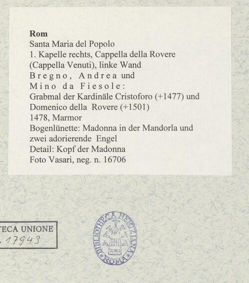 Rückseite von Vasari [https://www.deutsche-digitale-bibliothek.de/content/lizenzen/rv-ez/] Grabmal der Kardinäle Cristoforo (+1477) und Domenico della Rovere (+1501)Bogenlünette: Madonna in der Mandorla und zwei adorierende Engel - Detail: Kopf der Madonna, bh477710_recto. Foto.