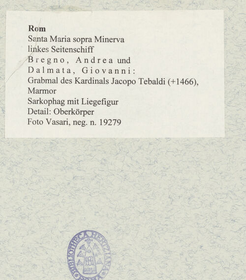Rückseite von Vasari [https://www.deutsche-digitale-bibliothek.de/content/lizenzen/rv-ez/] Grabmal des Kardinals Jacopo Tebaldi (+1466)Sarkophag mit Liegefigur - Detail: Oberkörper, bh477771_recto. Foto.