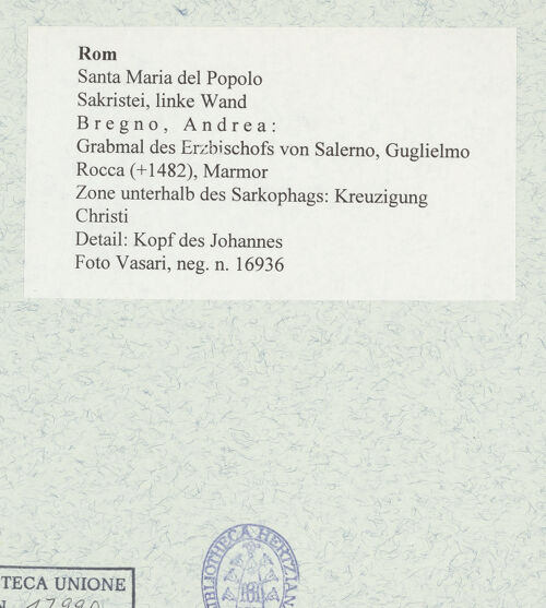 Rückseite von Vasari [https://www.deutsche-digitale-bibliothek.de/content/lizenzen/rv-ez/] Grabmal des Erzbischofs von Salerno, Guglielmo Rocca (+1482)Zone unterhalb des Sarkophags: Kreuzigung Christi - Detail: Kopf des Johannes, bh478012_recto. Foto.