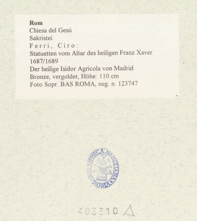 Rückseite von Sopr. BAS ROMA [https://www.deutsche-digitale-bibliothek.de/content/lizenzen/rv-ez/] Statuetten vom Altar des heiligen Franz XaverDer heilige Isidor Agricola von Madrid - , bh483310_recto. Foto.