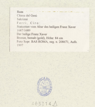 Rückseite von Sopr. BAS ROMA [https://www.deutsche-digitale-bibliothek.de/content/lizenzen/rv-ez/] Statuetten vom Altar des heiligen Franz XaverDer heilige Franz Xaver - , bh483314_recto. Foto.