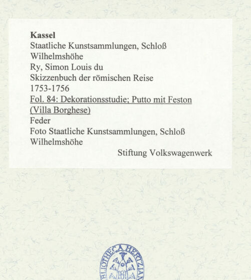 Rückseite von Staatliche Kunstsammlungen, Schloss Wilhelmshöhe [https://www.deutsche-digitale-bibliothek.de/content/lizenzen/rv-ez/] Skizzenbuch der römischen ReiseFol. 84: Dekorationsstudie; Putto mit Feston (Villa Borghese) - , bh484751_recto. Foto.