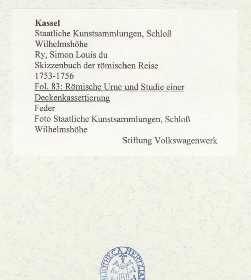 Rückseite von Staatliche Kunstsammlungen, Schloss Wilhelmshöhe [https://www.deutsche-digitale-bibliothek.de/content/lizenzen/rv-ez/] Skizzenbuch der römischen ReiseFol. 83: Römische Urne und Studie einer Deckenkassettierung - , bh484752_recto. Foto.