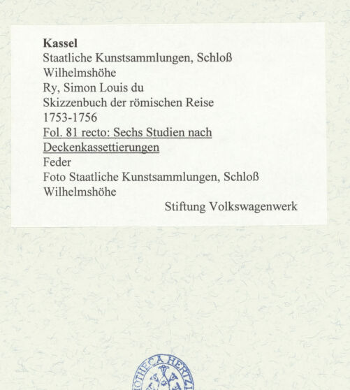 Rückseite von Staatliche Kunstsammlungen, Schloss Wilhelmshöhe [https://www.deutsche-digitale-bibliothek.de/content/lizenzen/rv-ez/] Skizzenbuch der römischen ReiseFol. 81 recto: Sechs Studien nach Deckenkassettierungen - , bh484762_recto. Foto.