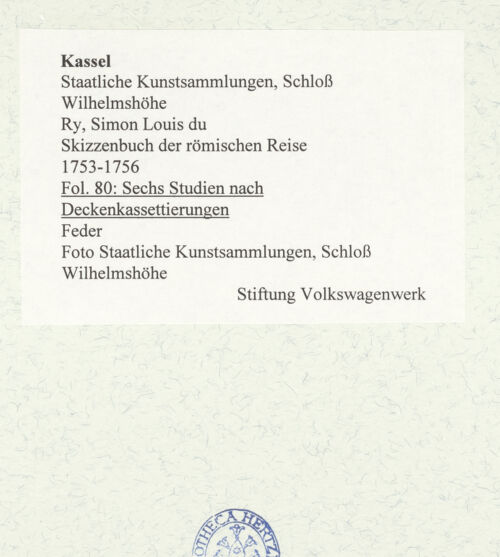 Rückseite von Staatliche Kunstsammlungen, Schloss Wilhelmshöhe [https://www.deutsche-digitale-bibliothek.de/content/lizenzen/rv-ez/] Skizzenbuch der römischen ReiseFol. 80: Sechs Studien nach Deckenkassettierungen - , bh484763_recto. Foto.