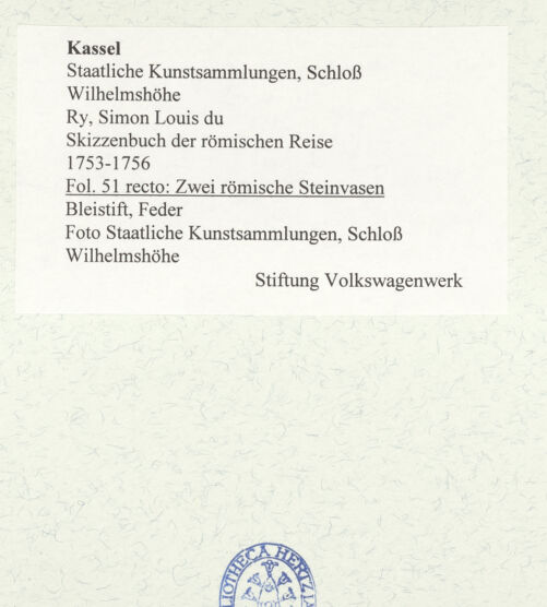 Rückseite von Staatliche Kunstsammlungen, Schloss Wilhelmshöhe [https://www.deutsche-digitale-bibliothek.de/content/lizenzen/rv-ez/] Skizzenbuch der römischen ReiseFol. 51 recto: Zwei römische Steinvasen - , bh484801_recto. Foto.