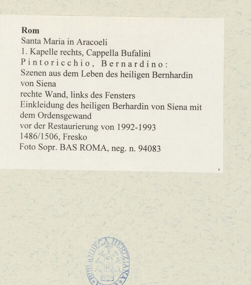 Rückseite von Sopr. BAS ROMA [https://www.deutsche-digitale-bibliothek.de/content/lizenzen/rv-ez/] Szenen aus dem Leben des heiligen Bernhardin von SienaEinkleidung des heiligen Berhardin von Siena mit dem Ordensgewand - vor der Restaurierung, bh486191_recto. Foto.