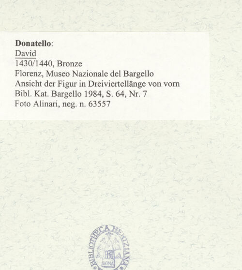 Rückseite von Alinari [https://www.deutsche-digitale-bibliothek.de/content/lizenzen/rv-ez/] David - Ansicht der Figur in Dreiviertellänge von vorn, bh487521_recto. Foto.