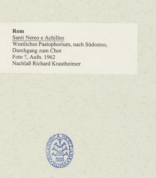 Rückseite von unbekannt [https://www.deutsche-digitale-bibliothek.de/content/lizenzen/rv-fz/] Santi Nereo e AchilleoWestliches Pastophorium - Westliches Pastophorium, nach Südosten, Durchgang zum Chor, bh488618_recto. Foto.