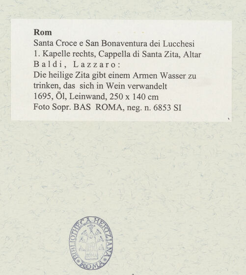 Rückseite von Sopr. BAS ROMA [https://www.deutsche-digitale-bibliothek.de/content/lizenzen/rv-ez/] Die heilige Zita gibt einem Armen Wasser zu trinken, das sich in Wein verwandelt - , bh488867_recto. Foto.
