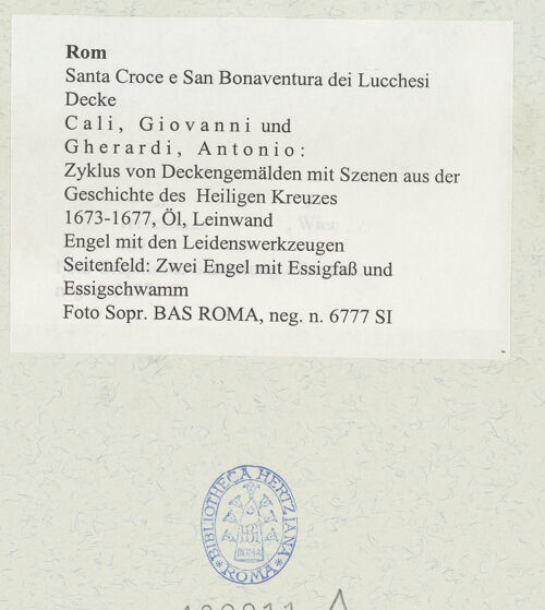 Rückseite von Sopr. BAS ROMA [https://www.deutsche-digitale-bibliothek.de/content/lizenzen/rv-ez/] Zyklus von Deckengemälden mit Szenen aus der Geschichte des Heiligen KreuzesEngel mit den LeidenswerkzeugenSeitenfeld: Zwei Engel mit Essigfaß und Essigschwamm - , bh489211_recto. Foto.