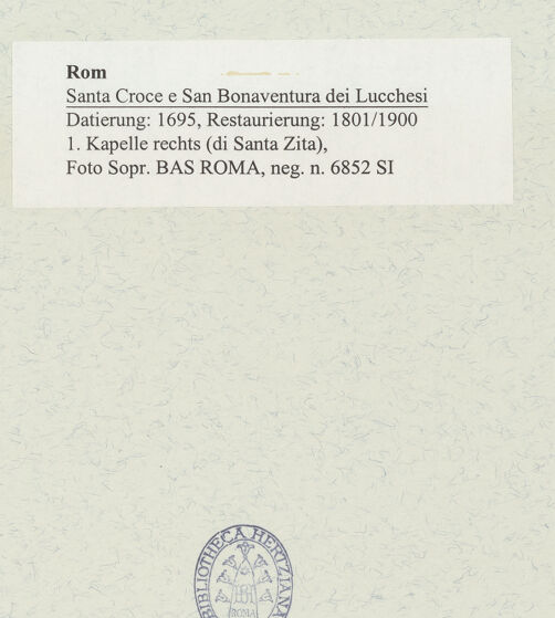 Rückseite von Sopr. BAS ROMA [https://www.deutsche-digitale-bibliothek.de/content/lizenzen/rv-ez/] Santa Croce e San Bonaventura dei Lucchesi - 1. Kapelle rechts (di Santa Zita),, bh489217_recto. Foto.