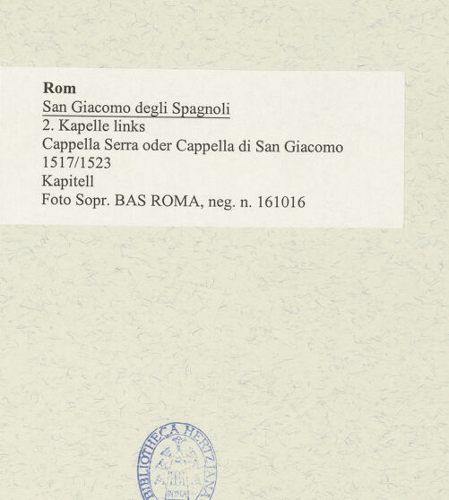 Rückseite von Sopr. BAS ROMA [https://www.deutsche-digitale-bibliothek.de/content/lizenzen/rv-ez/] San Giacomo degli SpagnoliCappella di San Giacomo - Kapitell, bh490963_recto. Foto.
