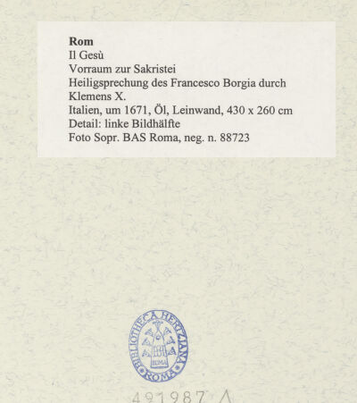 Rückseite von Sopr. BAS Roma [https://www.deutsche-digitale-bibliothek.de/content/lizenzen/rv-ez/] Heiligsprechung des Francesco Borgia durch Klemens X. - Detail: linke Bildhälfte, bh491987_recto. Foto.