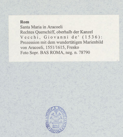 Rückseite von Sopr. BAS ROMA [https://www.deutsche-digitale-bibliothek.de/content/lizenzen/rv-ez/] Prozession mit dem wundertätigen Marienbild von Aracoeli - , bh492536_recto. Foto.