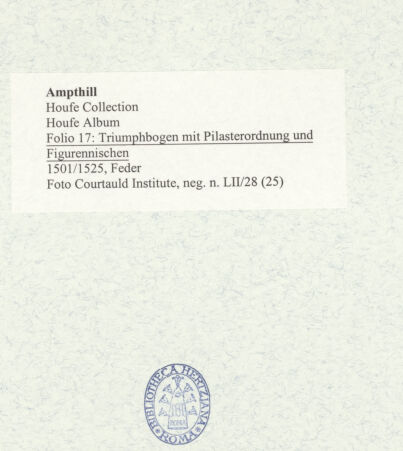 Rückseite von Courtauld Institute [https://www.deutsche-digitale-bibliothek.de/content/lizenzen/rv-ez/] Houfe AlbumFolio 17: Triumphbogen mit Pilasterordnung und Figurennischen - , bh493123_recto. Foto.