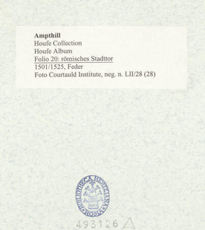 Rückseite von Courtauld Institute [https://www.deutsche-digitale-bibliothek.de/content/lizenzen/rv-ez/] Houfe AlbumFolio 20: römisches Stadttor - , bh493126_recto. Foto.
