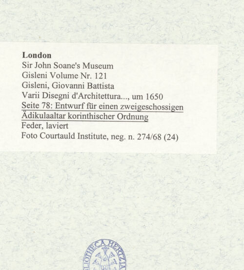 Rückseite von Courtauld Institute [https://www.deutsche-digitale-bibliothek.de/content/lizenzen/rv-ez/] Varii Disegni d'Architettura...Seite 78: Entwurf für einen zweigeschossigen Ädikulaaltar korinthischer Ordnung - , bh493441_recto. Foto.
