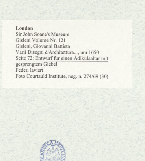 Rückseite von Courtauld Institute [https://www.deutsche-digitale-bibliothek.de/content/lizenzen/rv-ez/] Varii Disegni d'Architettura...Seite 72: Entwurf für einen Ädikulaaltar mit gesprengtem Giebel - , bh493445_recto. Foto.