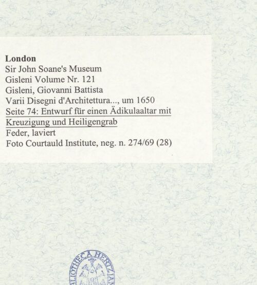 Rückseite von Courtauld Institute [https://www.deutsche-digitale-bibliothek.de/content/lizenzen/rv-ez/] Varii Disegni d'Architettura...Seite 74: Entwurf für einen Ädikulaaltar mit Kreuzigung und Heiligengrab - , bh493447_recto. Foto.