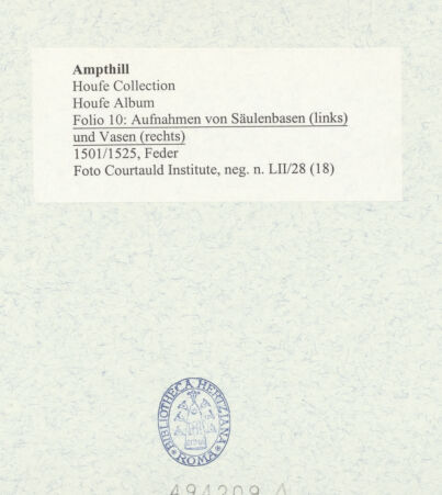 Rückseite von Courtauld Institute [https://www.deutsche-digitale-bibliothek.de/content/lizenzen/rv-ez/] Houfe AlbumFolio 10: Aufnahmen von Säulenbasen (links) und Vasen (rechts) - , bh494209_recto. Foto.