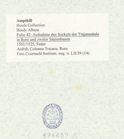 Rückseite von Courtauld Institute [https://www.deutsche-digitale-bibliothek.de/content/lizenzen/rv-ez/] Houfe AlbumFolio 42: Aufnahme des Sockels der Trajanssäule in Rom und zweier Säulenbasen - , bh494457_recto. Foto.